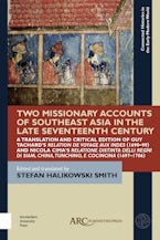 Two Missionary Accounts of Southeast Asia in the Late Seventeenth Century
