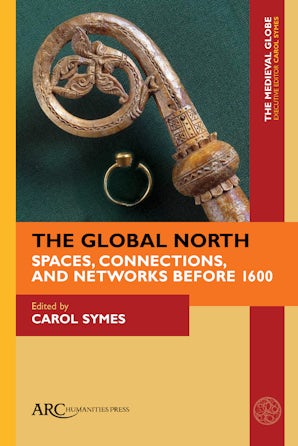 The Global North - Arc Humanities Press