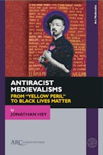 Antiracist Medievalisms