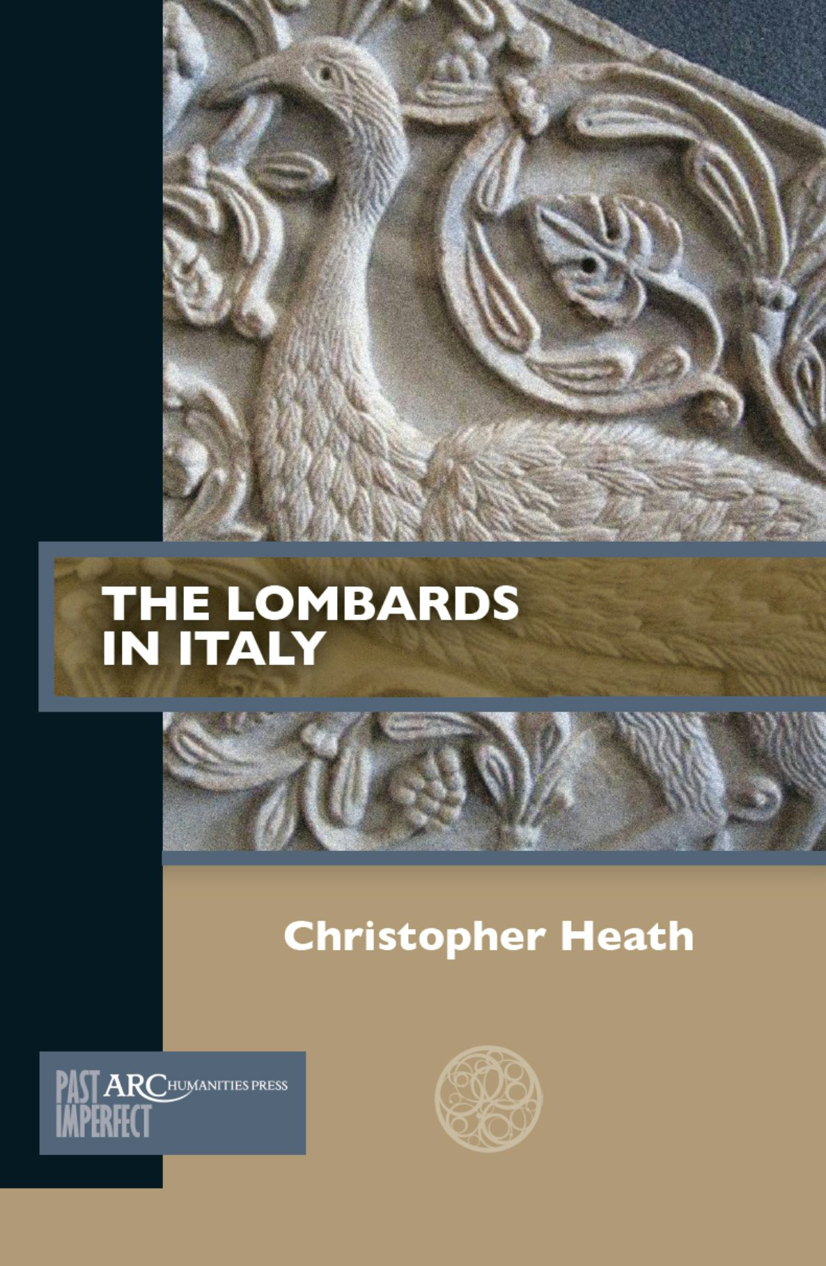 The Lombards in Italy - Arc Humanities Press