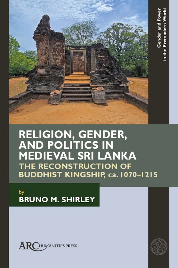 The cover of a monograph titled "Religion, Gender, and Politics in Medieval Sri Lanka."