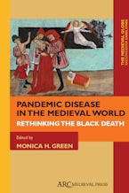 Pandemic Disease in the Medieval World